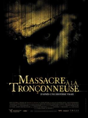 Massacre � la tron�onneuse...